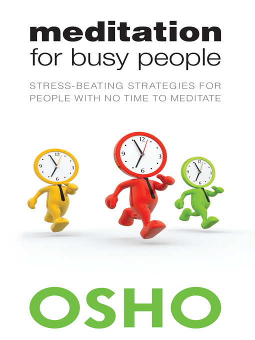 Title details for Meditation for Busy People by Osho - Available